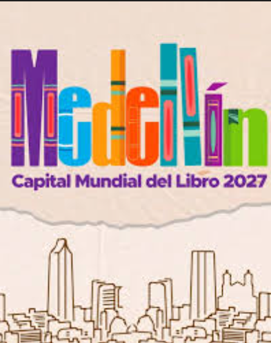 El renacimiento literario del Valle de Aburrá: Medellín estructura una revolución cultural sin precedentes de cara a su designación como Capital Mundial del Libro en 2027